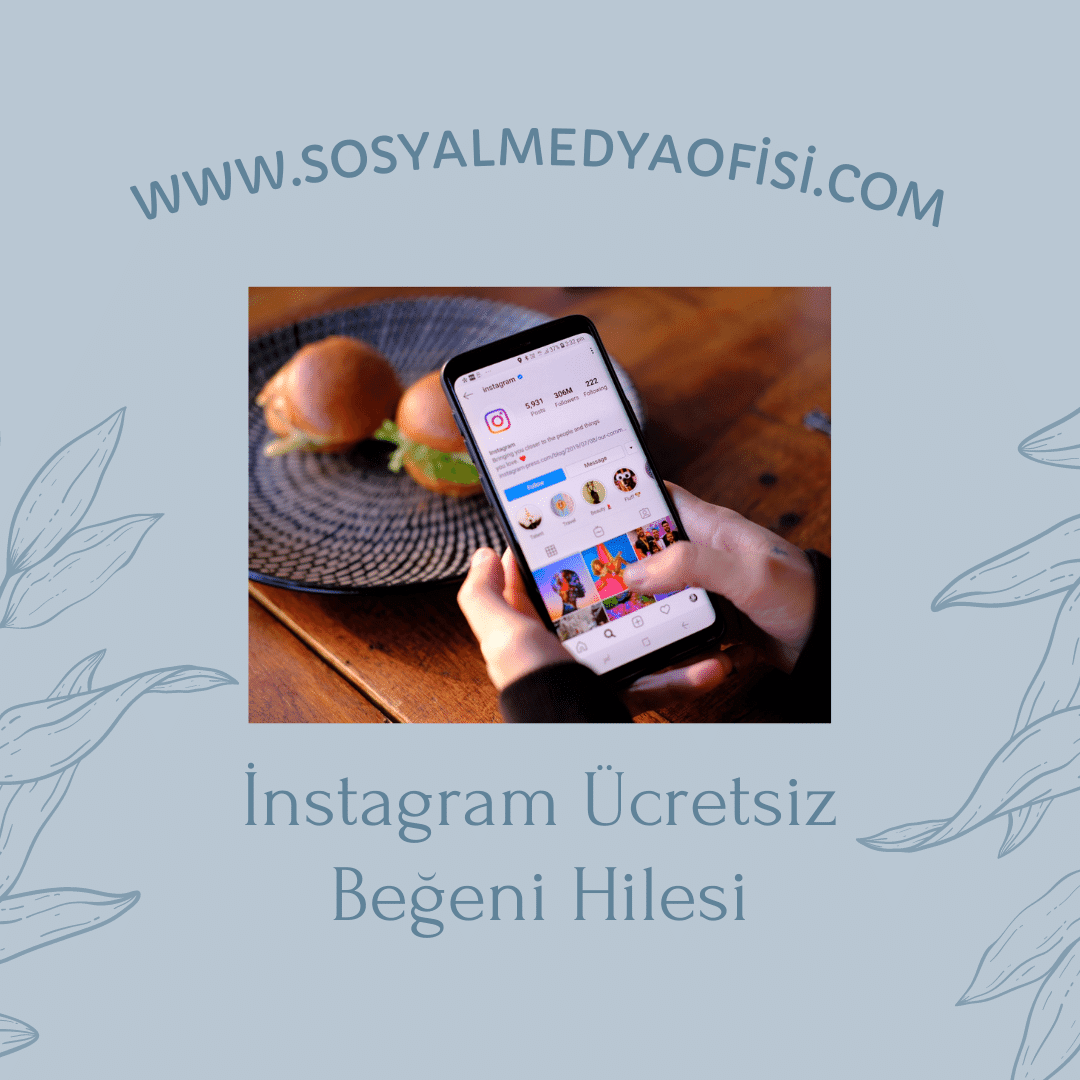 İnstagram Ücretsiz Beğeni Hilesi