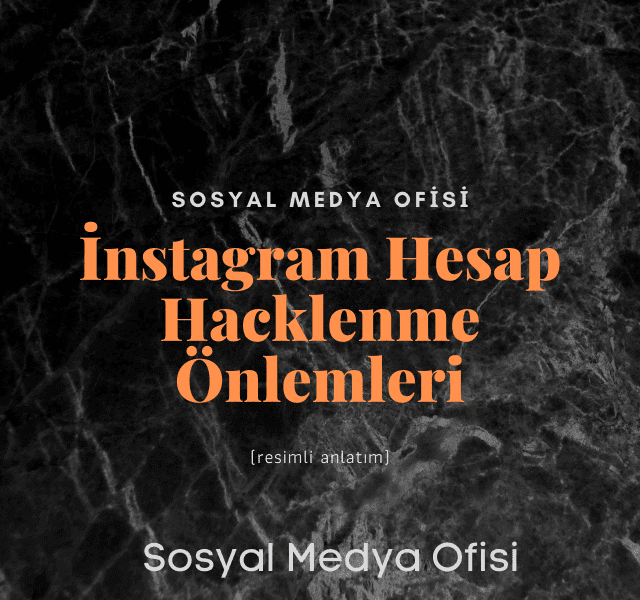 instagram hack önlemleri