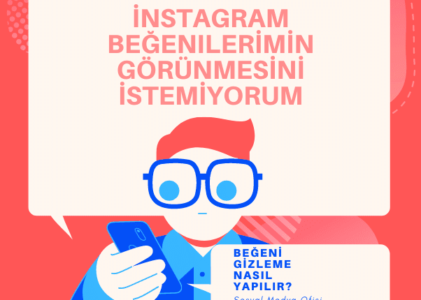 instagram begeni gizleme nasıl yapılır