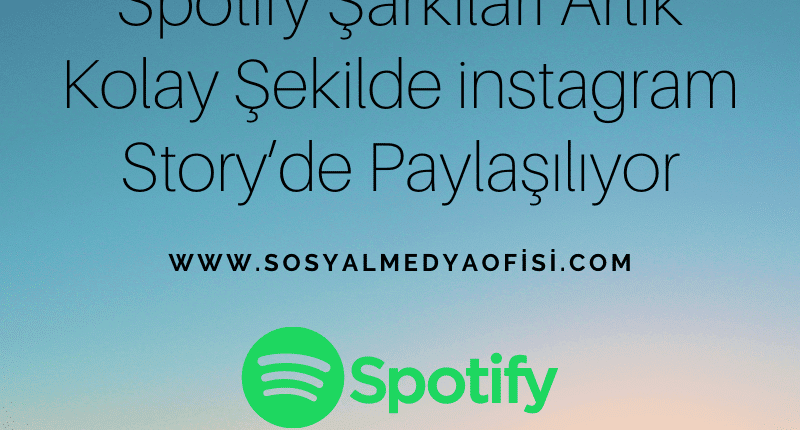 Spotify Şarkıları Artık Kolay Şekilde instagram Story’de Paylaşılıyor