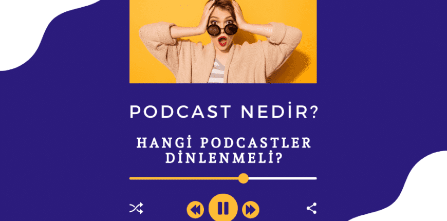 podcast Nedir