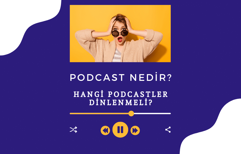 podcast Nedir