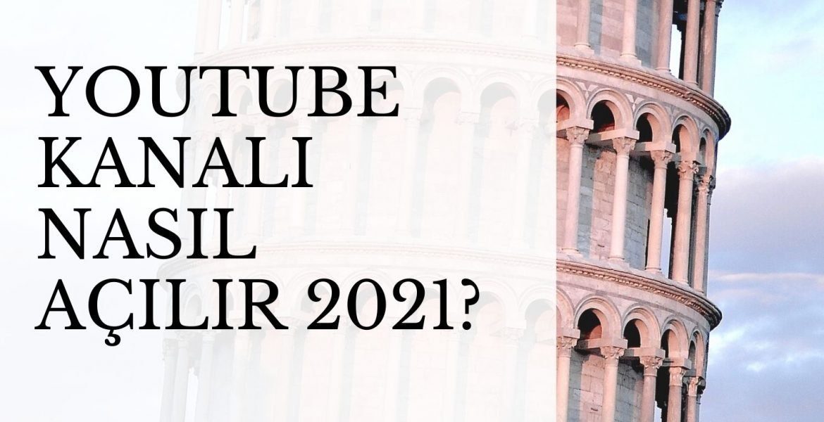 Youtube Kanalı Nasıl Açılır 2021? Telefondan Açma İşlemi