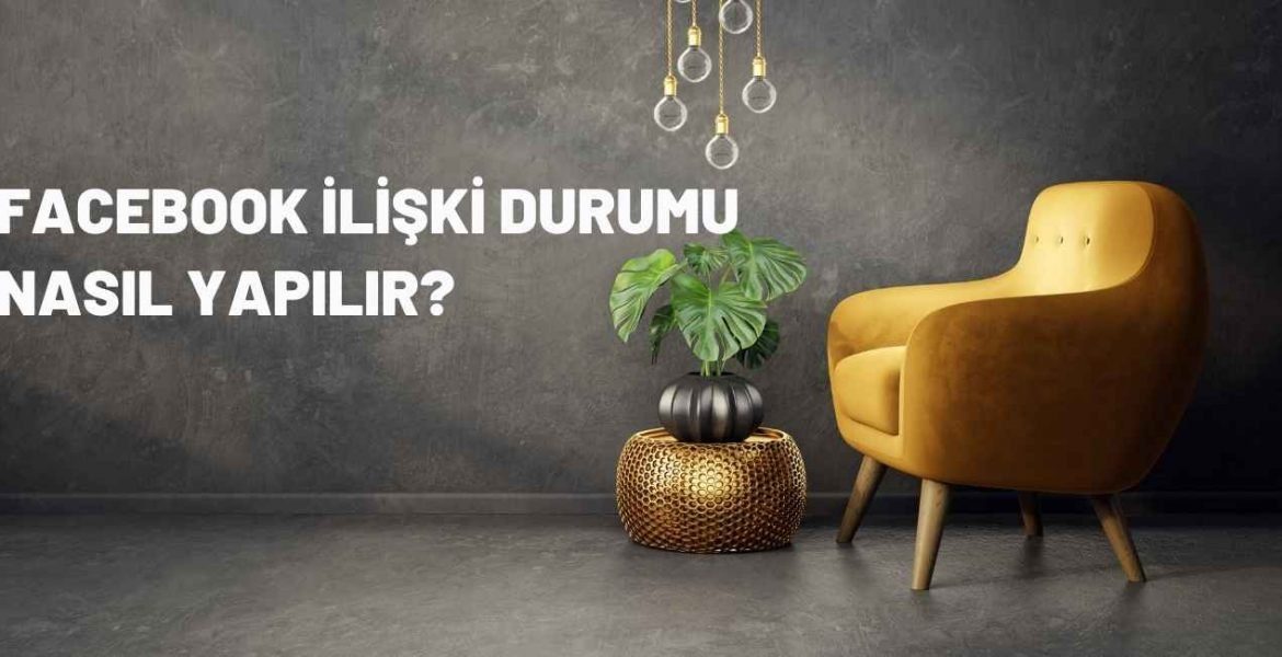 Facebook İlişki Durumu Nasıl Yapılır?