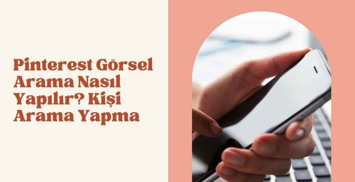 Pinterest görsel arama