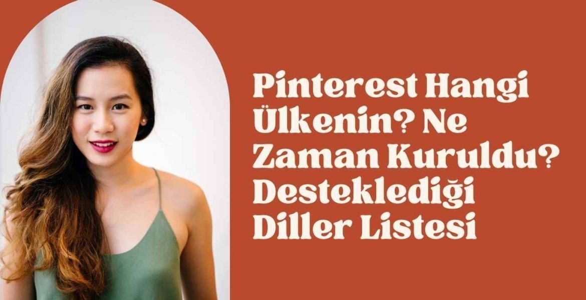 Pinterest hangi ülkenin ne zaman kuruldu